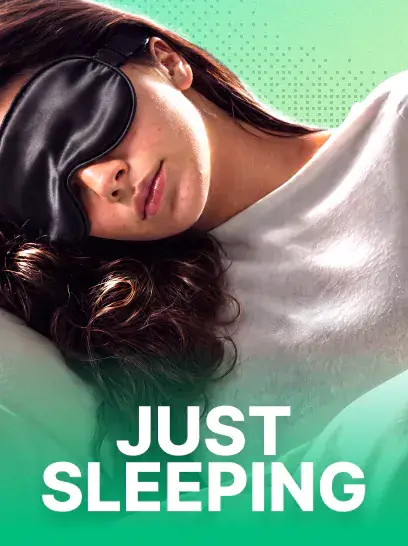 Just Sleeping