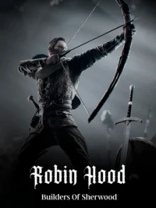 Robin Hood: Builders of Sherwood