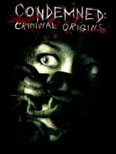 Condemned: Criminal Origins
