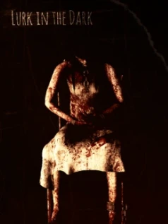 Lurk in the Dark