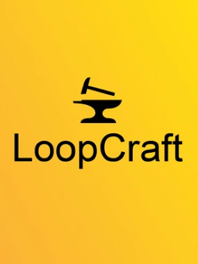 Loop Craft