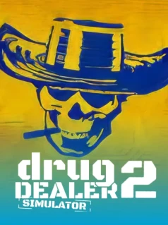 Drug Dealer Simulator 2