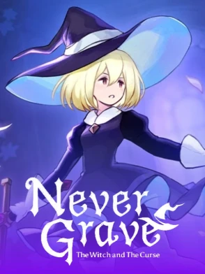 Never Grave: The Witch and the Curse