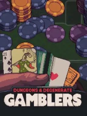 Dungeons & Degenerate Gamblers banner