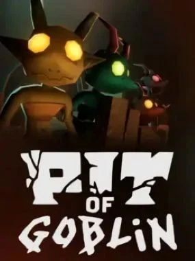 Pit of Goblin