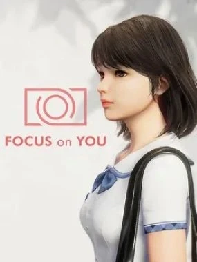 Focus on You