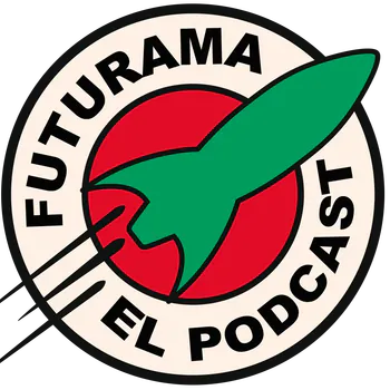 Futuramaelpodcast