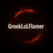 GreekLoLFlamer