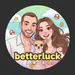 BetterLuckTv