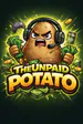 TheUnpaidPotato