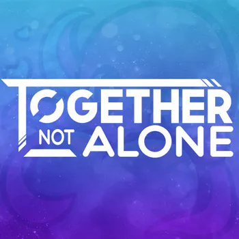 together_not_alone