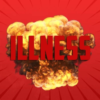 iLLNESSS