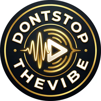 DontStopTheVibe
