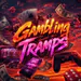 Gambling_Tramps