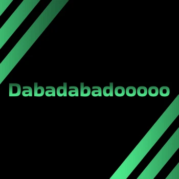 Dabadabadooooo