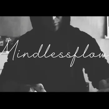mindlessflow