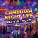 CambodiaNightlife