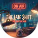 thelateshiftx