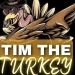 timtheturkeymwv