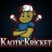 kaotickricket