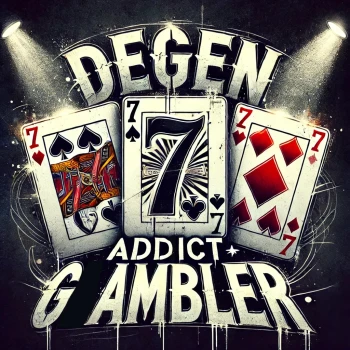 DegenAddictGambler