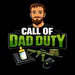 CallofDadDuty