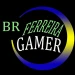 Ferreira_gamerbr