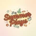 SUMMER_PLAYS