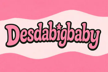 desdabigbaby