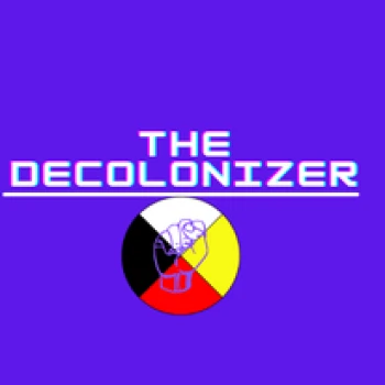 TheDecolonizer Stream - Watch Live on Kick