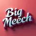 BigMeech915