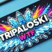 tripaloskiwtf