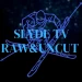 SLYDETVRAWnUNCUT