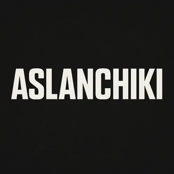 Aslanchiki