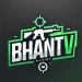 Bhantv