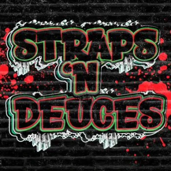 StrapsNDeuces00 - Kick Charts