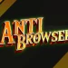 AntiBrowser