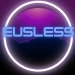 Eusless