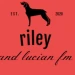 RileyAndLucianFM