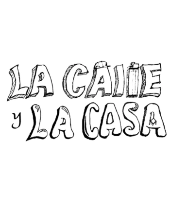 LaCalleYLaCasa