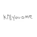 KIllyouone