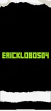 Ericklobo504