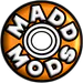 MaddMods