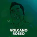 VolcanoRosso