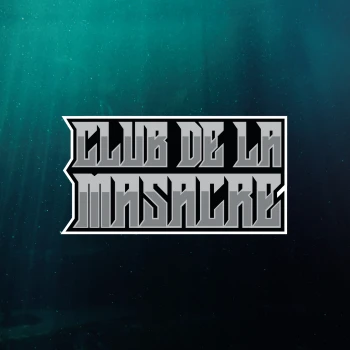ClubDeLaMasacre