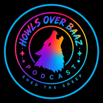 HowlsOverBaazPodcast
