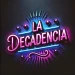 LaDecadencia