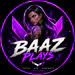 BaazPlays