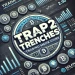trap2trenches