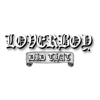 LoverBoyDidThat